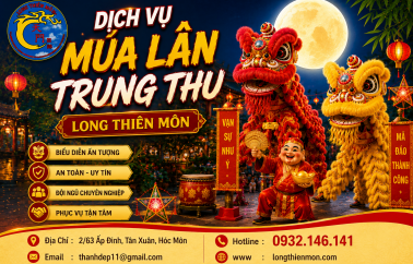 Dịch vụ múa lân Trung Thu 2026 Đỉnh Cao Rộn Rã Đêm Hội