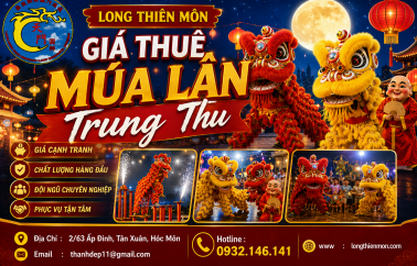 Giá thuê múa lân Trung Thu 2026: Bảng giá mới nhất & mẹo không bị hớ