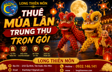 Thuê múa lân Trung Thu trọn gói đỉnh nhất 2026!